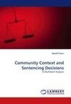 Community Context and Sentencing Decisions