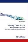 Melody Detection in Polyphonic Audio