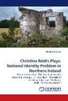 Christina Reid's Plays: National Identity Problem in Northern Ireland