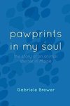 pawprints in my soul