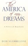 The America of My Dreams