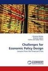 Challenges for Economic Policy Design