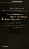 Die Debatte über 'Human Enhancement'