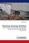 Thinking, Nursing, Building