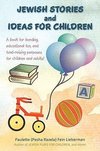 JEWISH STORIES And IDEAS FOR CHILDREN