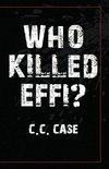Who Killed Effi?