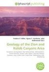 Geology of the Zion and Kolob Canyons Area