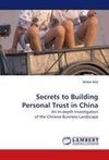 Secrets to Building Personal Trust in China