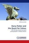 Harry Potter and the Quest for Values
