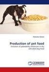 Production of pet food