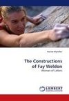 The Constructions of Fay Weldon