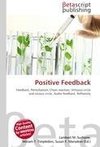 Positive Feedback