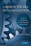 Brown, C: Labor in the Era of Globalization