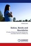 Babies, Bonds and Boundaries