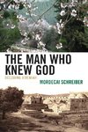 Man Who Knew God
