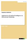 Applications of Artificial Intelligence in International Marketing