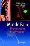 Muscle Pain: Understanding the Mechanisms