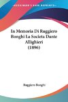 In Memoria Di Ruggiero Bonghi La SocietaDante Allighieri (1896)
