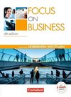 Focus on Business. New Edition. Nordrhein-Westfalen. Schülerbuch
