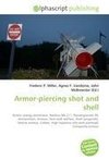 Armor-piercing shot and shell