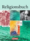 Religionsbuch 1. Sekundarstufe I. Neubearbeitung. Schülerbuch