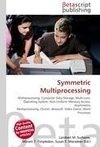 Symmetric Multiprocessing
