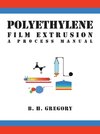 Polyethylene Film Extrusion