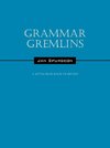 Grammar Gremlins