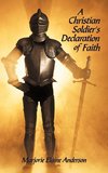 A Christian Soldier's Declaration of Faith