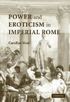 Power and Eroticism in Imperial Rome