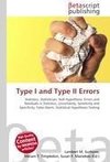 Type I and Type II Errors