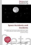 Space Accidents and Incidents
