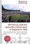Neil Harvey with the Australian cricket team in England in 1948