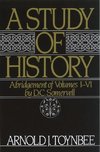 Toynbee, A: A Study of History: Volume I: Abridgement of Vol