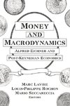Money and Macrodynamics