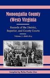 Monongalia County, (West Virginia, Records of the District, Superior and County Courts, Volume 7