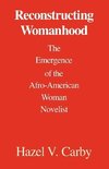 Reconstructing Womanhood