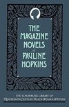 The Magazine Novels of Pauline Hopkins