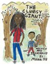 The Clumsy Giant