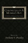 Chronicles of A Momma's Boy