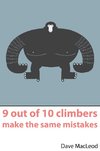 9 OUT OF 10 CLIMBERS MAKE THE