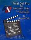 Final Cut Pro for Underwater Video