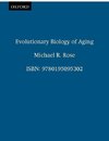 Evolutionary Biology of Aging
