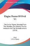 Elegiac Poems Of Ovid V1