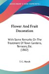 Flower And Fruit Decoration