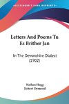 Letters And Poems Tu Es Brither Jan