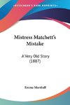 Mistress Matchett's Mistake
