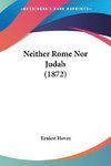 Neither Rome Nor Judah (1872)