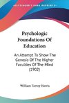 Psychologic Foundations Of Education