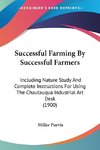 Successful Farming By Successful Farmers